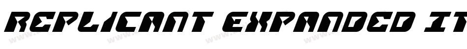 Replicant Expanded Italic字体转换